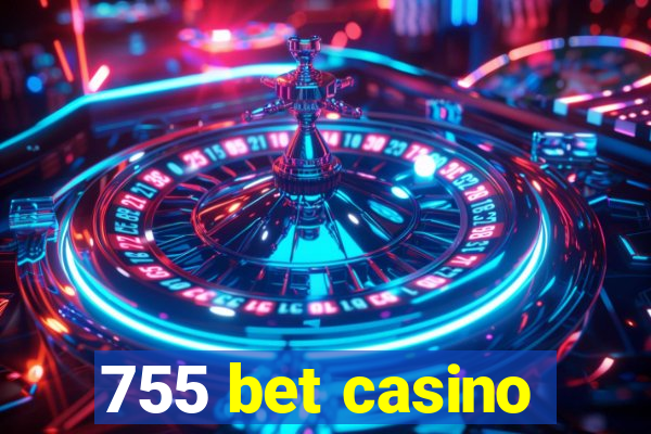 755 bet casino